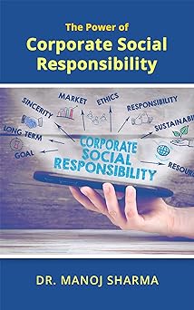 The Power of Corporate Social Responsibility