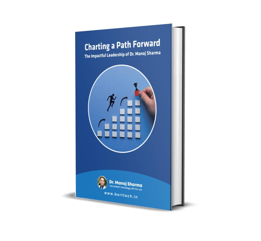 Charting a Path Forward The Impactful Leadership of Dr Manoj Sharma Perfect Paperback – 20 April 2024 by Dr. Manoj Sharma (Author)